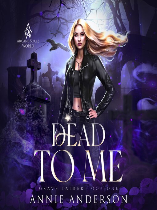 Title details for Dead to Me by Annie Anderson - Available